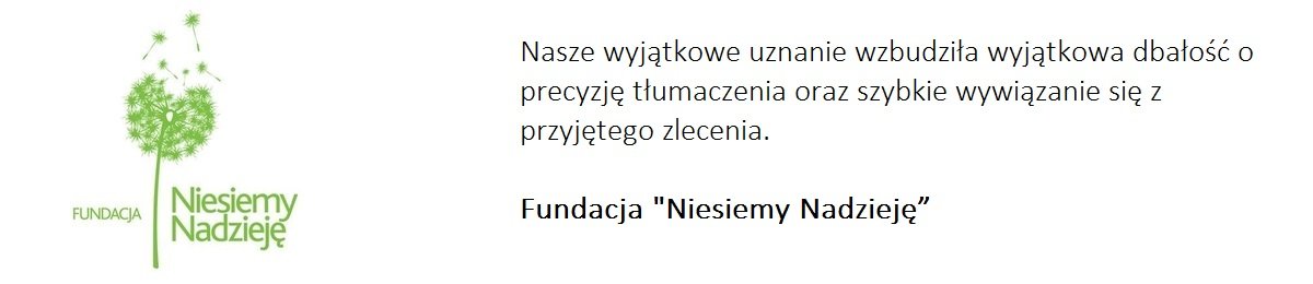 Fundacja Niesiemy Nadzieję poleca nasze biuro tłumaczeń